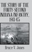 The Story of the Forty-Second Indiana Infantry, 1861-65