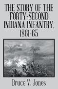 The Story of the Forty-Second Indiana Infantry, 1861-65