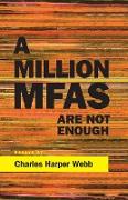 A Million Mfas Are Not Enough