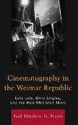 Cinematography in the Weimar Republic