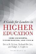 A Guide for Leaders in Higher Education