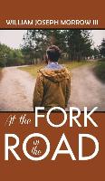 At the Fork in the Road