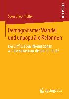 Demografischer Wandel und unpopuläre Reformen