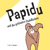 Papidu und die geklauten Pudellocken