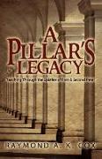 A Pillar's Legacy