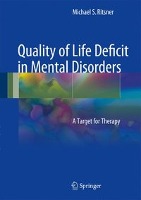 Quality of Life Deficit in Mental Disorders