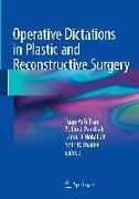 Operative Dictations in Plastic and Reconstructive Surgery