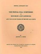 The Prepalatial Cemeteries at Mochlos and Gournia and the House Tombs of Bronze Age Crete