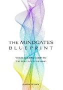 The Mindgates Blueprint