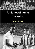 Amichevolmente Juventus