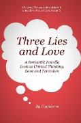 Three Lies and Love