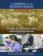 Trade Economic Life and Globalisation