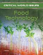 Critical World Issues: Food Technology