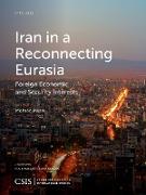 Iran in a Reconnecting Eurasia