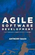 Agile Software Development: Incremental-Based Work Benefits Developers and Customers Volume 1