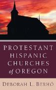 Protestant Hispanic Churches of Oregon