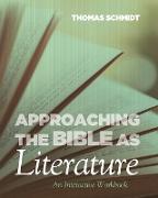 Approaching the Bible as Literature