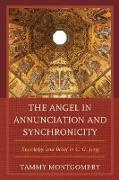 The Angel in Annunciation and Synchronicity