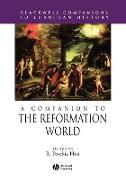 A Companion to the Reformation World