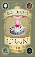 The Ravenous Gown