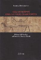 Gli Scritti del Luogo Nascosto: Il Libro Dell'amduat Nell'archivio Storico Bolaffi