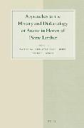 Approaches to the History and Dialectology of Arabic in Honor of Pierre Larcher