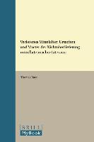 Verlorenes Mittelalter: Ursachen Und Muster Der Nichtüberlieferung Mittellateinischer Literatur