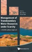 Management of Transboundary Water Resources under Scarcity