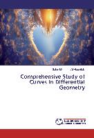 Comprehensive Study of Curves in Differential Geometry