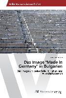 Das Image "Made in Germany" in Bulgarien