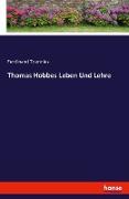 Thomas Hobbes Leben Und Lehre