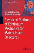 Advanced Methods of Continuum Mechanics for Materials and Structures
