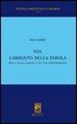 Nel labirinto della parola, della lingua scritta e del suo apprendimento