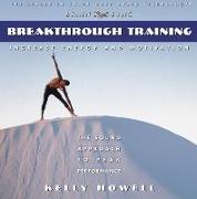 Breakthrough Training in the Zone