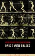 Dance with Snakes