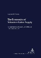 The Economics of Volunteer Labor Supply