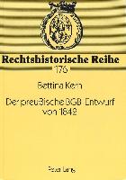 Der preußische BGB-Entwurf von 1842