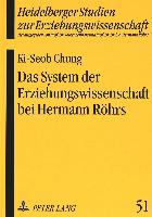 Das System der Erziehungswissenschaft bei Hermann Röhrs