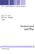 Switzerland and War