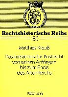 Das kursächsische Postrecht von seinen Anfängen bis zum Ende des Alten Reichs