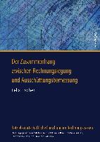 Der Zusammenhang zwischen Rechnungslegung und Ausschüttungsbemessung