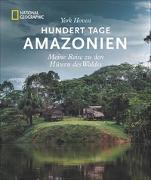 Hundert Tage Amazonien