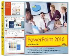 PowerPoint 2016 Schnell zum Ziel: Alles auf einen Blick erklärt. Komplett in Farbe. Im praktischen Querformat – perfekt für Umsteiger