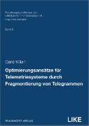 Optimierungsansätze für Telemetriesysteme durch Fragmentierung von Telegrammen