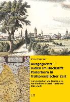 Ausgegrenzt - Juden im Hochstift Paderborn in frühpreußischer Zeit
