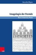 Imagologie der Fremde