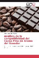Análisis de la competitividad del Cacao Fino de Aroma del Ecuador