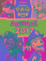 Nickelodeon Paw Patrol Annual 2017