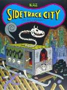Sidetrack city : y otras historias extraordinarias