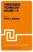 Tribological Technology Volume I, Volume II